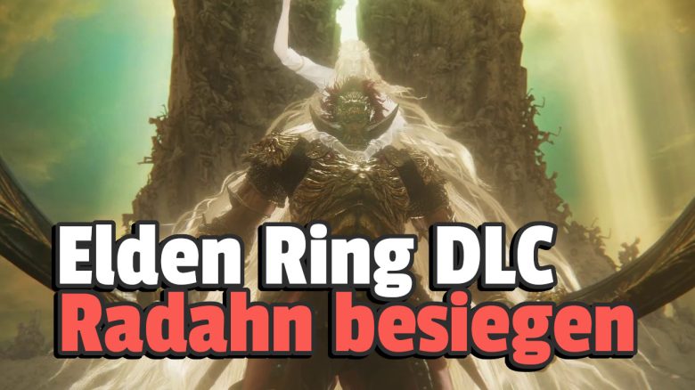 Elden Ring Radahn Guide