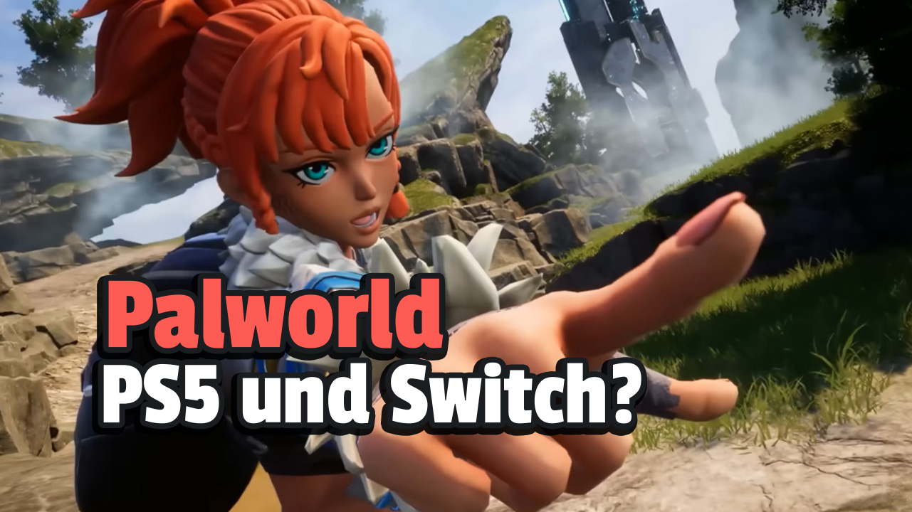 Kommt Palworld für PS5 und Nintendo Switch? Das ist der aktuelle Stand