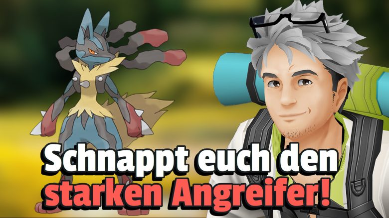 Pokémon GO: Raid-Tag mit Mega-Lucario startet morgen – Alle Infos