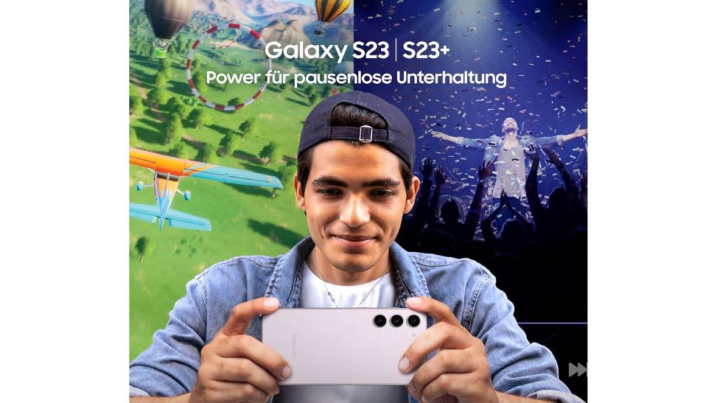 Wahres Entertainment mit dem Samsung Galaxy S23