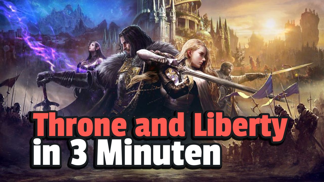 Alles, was ihr zum neuen MMORPG Throne and Liberty wissen müsst – In 3 Minuten