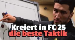 Titel FC 25 Nuri Sahin vom BVB hilft euch die beste Taktik zu erschaffen
