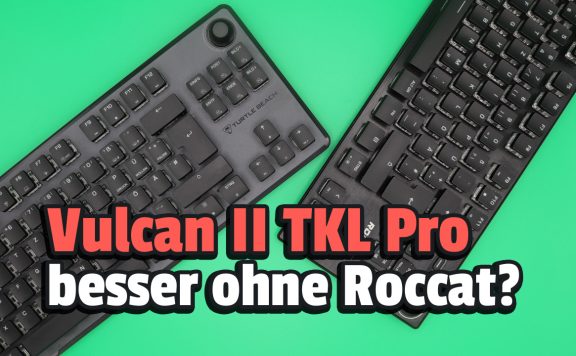 Titelbild Turtle Beach Vulcan II TKL Pro im Test mit Text