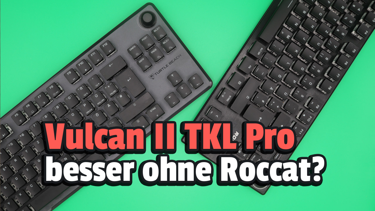 Magnetische Switches und schlimme Tastenkappen: Was taugt die neue Vulcan II TKL Pro im Test?