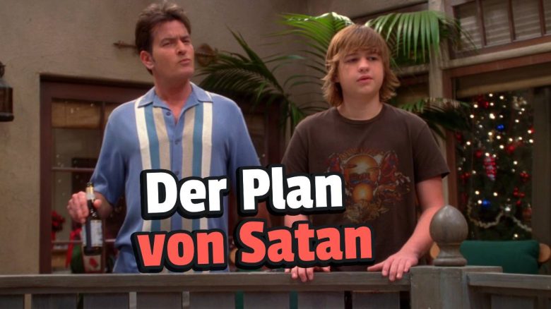 Two and a Half Men Der Plan von Satan