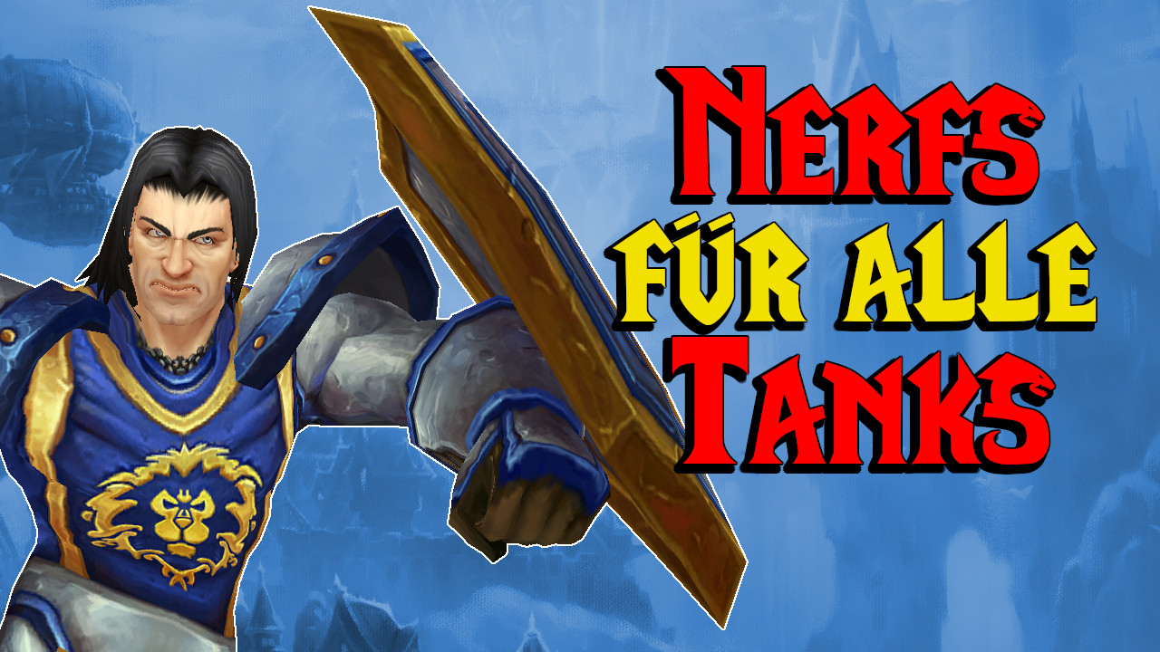 WoW will den Tanks an den Kragen – Alle werden deutlich schwächer