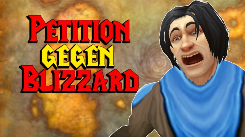 WoW Petition gegen Blizzard titel title 1280x720