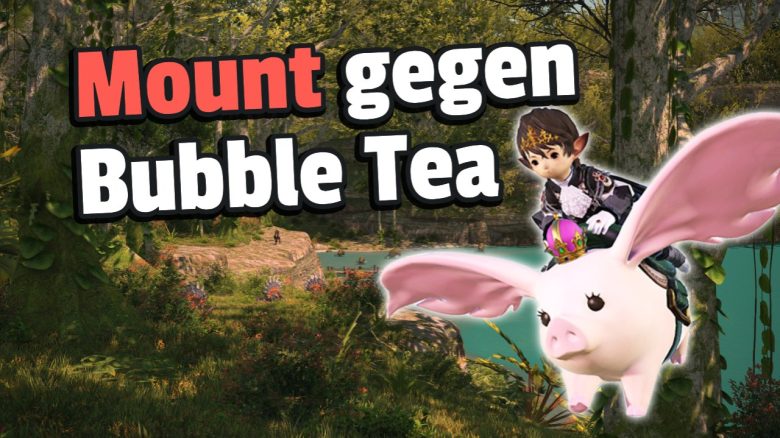 Wer das süße neue Mount in Final Fantasy XIV haben will, muss lange reisen - Oder 100 Euro auf den Tisch legen - Titelbild zeigt Spielfigur, die auf einem Schweinchen mit großen Ohren reitet, neben Text: „Mount gegen Bubble Tea“