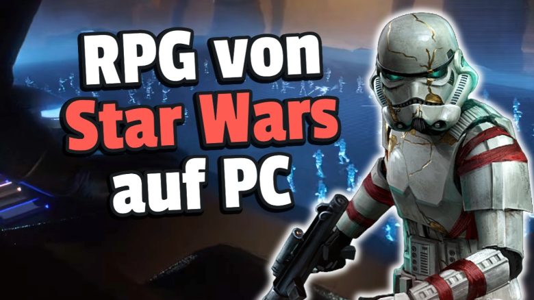 In einem RPG zockt ihr über 300 Charaktere und Schiffe aus Star Wars, ist jetzt auf dem PC - Titelbild zeiugt Spielcharakter neben Text: „RPG von Star Wars auf PC“