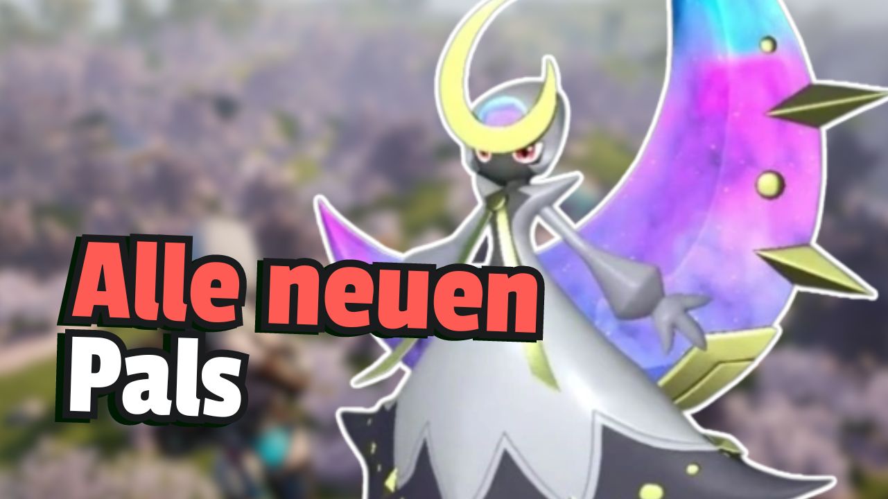 Palworld: Alle neuen Pals aus dem Sakurajima Update und ihre Fähigkeiten