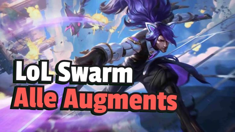 LoL Swarm Augment Liste