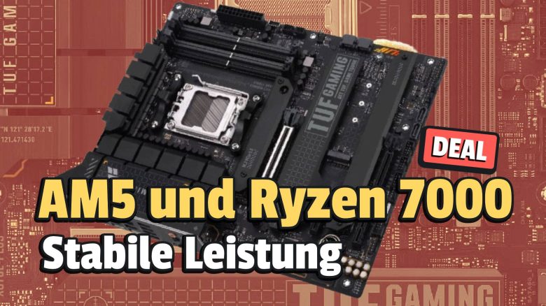 AM5-Mainboard zum Hammerpreis: Mein Preis-Leistungs-Tipp ist derzeit richtig günstig!