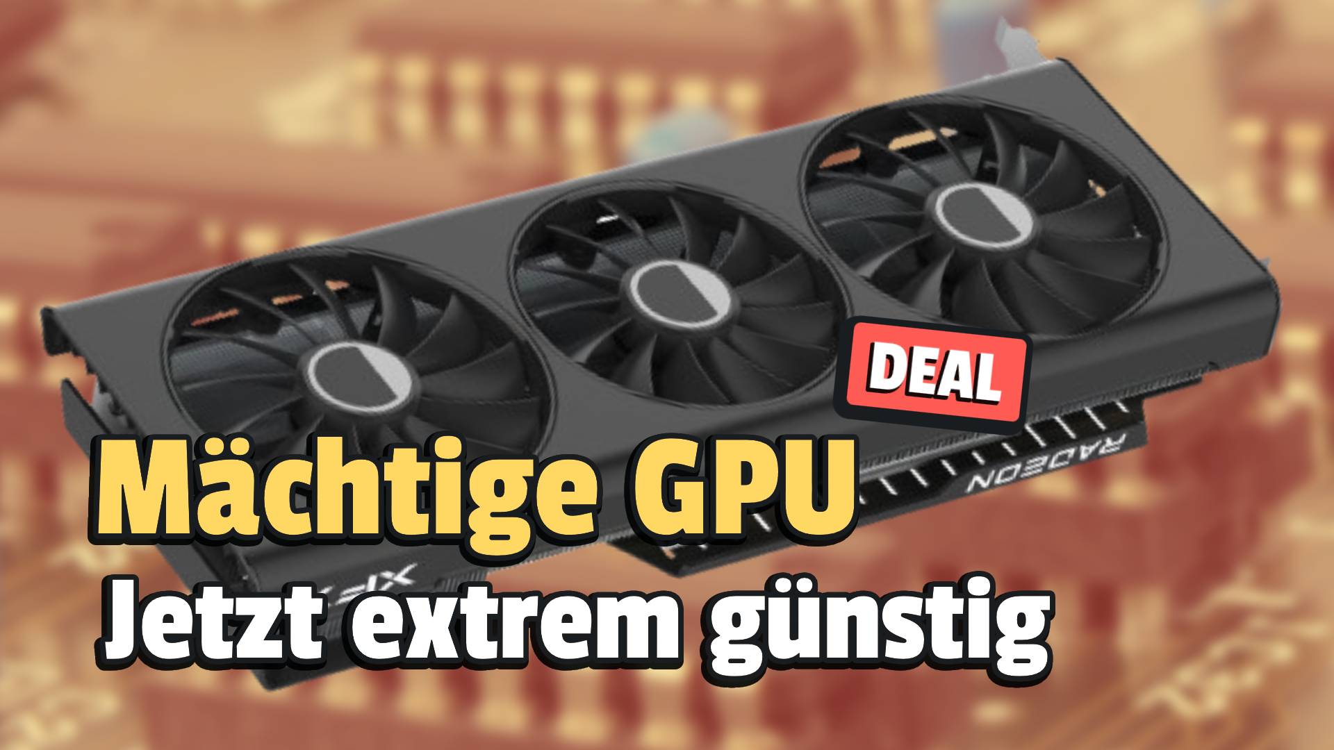 WQHD-Grafikkarte unverschämt günstig bei Mindfactory: Damit seid ihr selbst für die größten Blockbuster-Spiele gewappnet