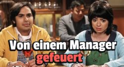 Big Bang Theory Raj gefeuert