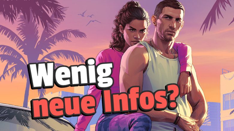 GTA 6 keine Infos