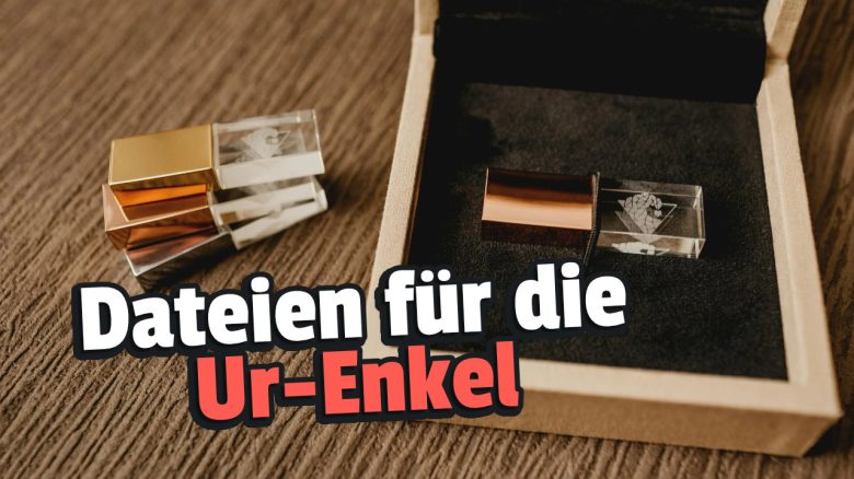 Ein nahezu unkaputtbarer USB-Stick aus Deutschland soll eure Daten 200 Jahre lang sichern können – Doch es passt kein Foto drauf