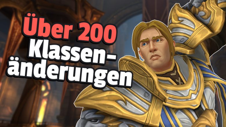 WoW: Der Launch-Patch für The War Within kommt schon am 14. August, ändert nochmal alle Klassen