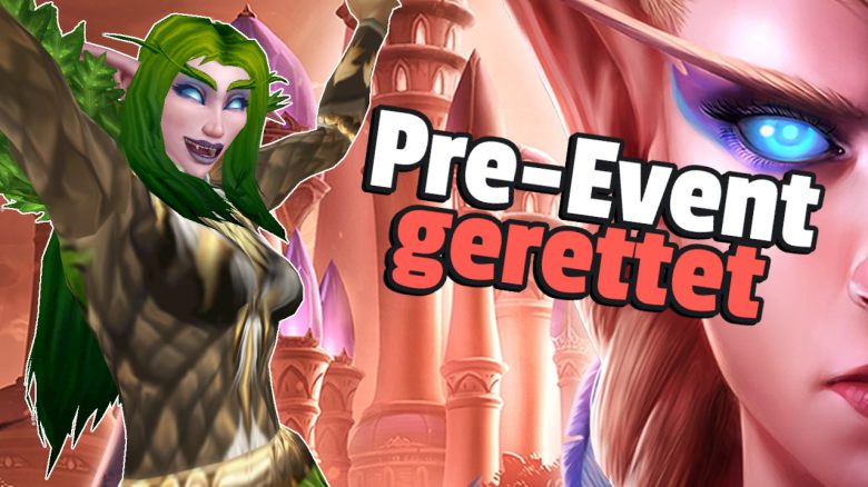 WoW Pre Event gerettet titel title 1280x720