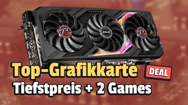 Rüstet euch für den Gaming-Herbst: AMDs schnellste Grafikkarte jetzt im günstigsten Angebot sichern – mit 2 Gratis-Spielen