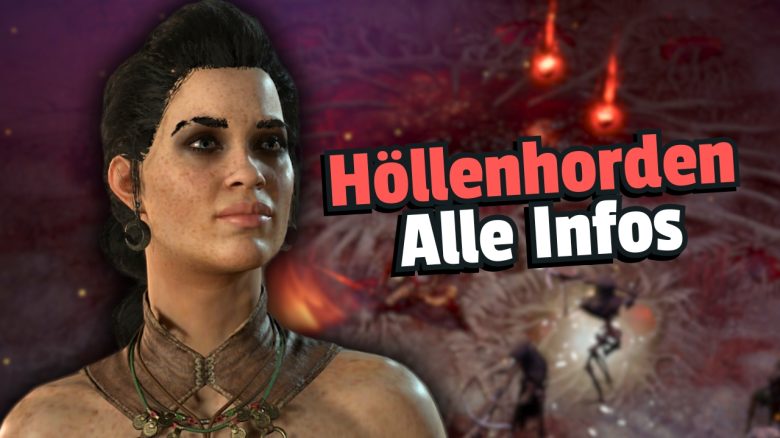 Diablo 4: Höllenhorden – Alles zu Quest, Kompassen und Loot in der neuen Endgame-Aktivität