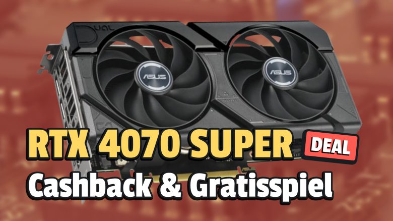 Endlich wieder günstig: ASUS zahlt euch für die RTX 4070 SUPER ordentlich Geld zurück – plus Gratisspiel