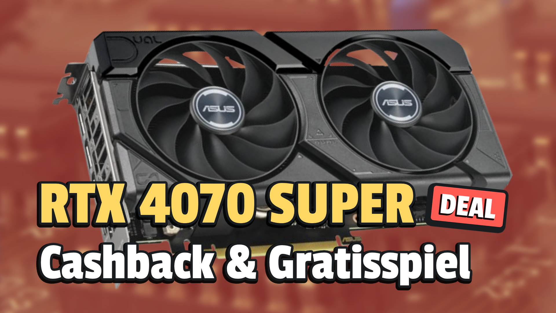 Endlich wieder günstig: ASUS zahlt euch für die RTX 4070 SUPER ordentlich Geld zurück – plus Gratisspiel