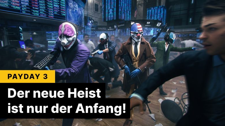 PAYDAY 3: Warum sich Verbrechen jetzt wieder lohnt!