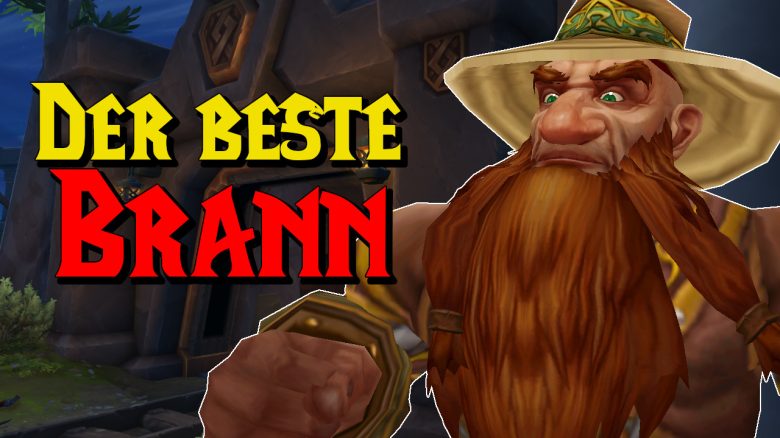 WoW: Die beste Ausrüstung für Brann Bronzebart – Damit schafft ihr fast jede Tiefe