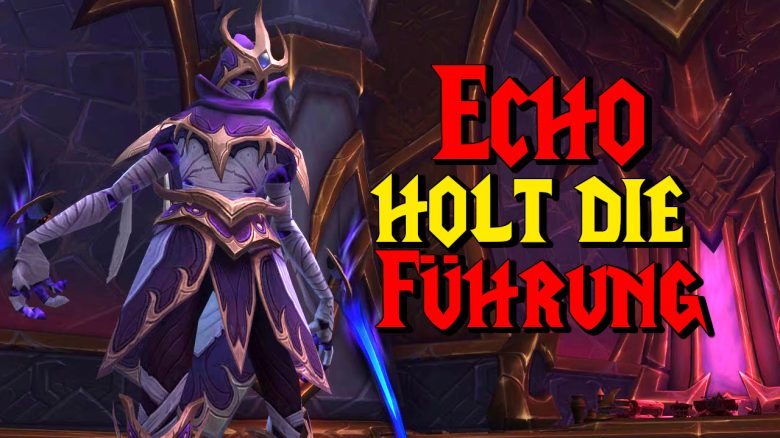 WoW Echo holt die Fuerhung Nexus Queen titel title 1280x720