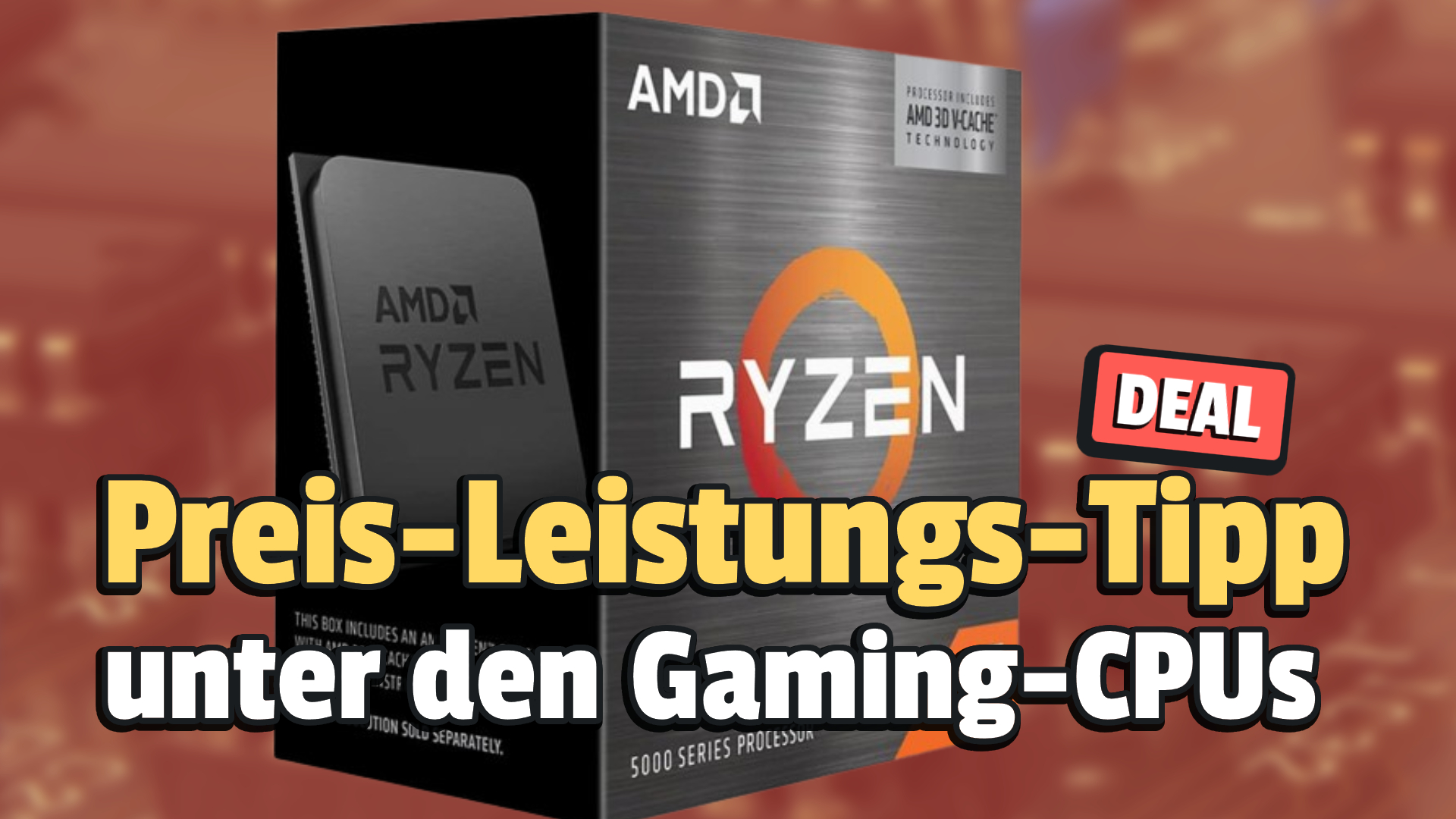 Viel Power für wenig Geld: Diese Gaming-CPU ist gerade der Preis-Leistungs-König