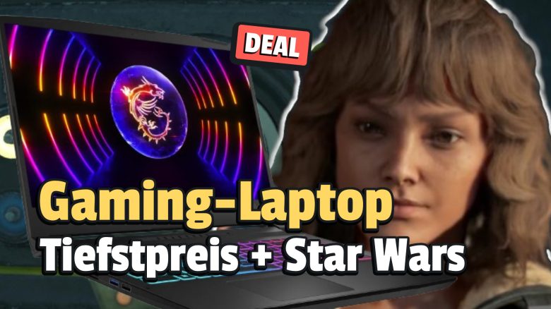 Günstiger bekommt ihr aktuell keinen Gaming-Laptop mit RTX 4070 – und Star Wars Outlaws gibt’s gratis dazu