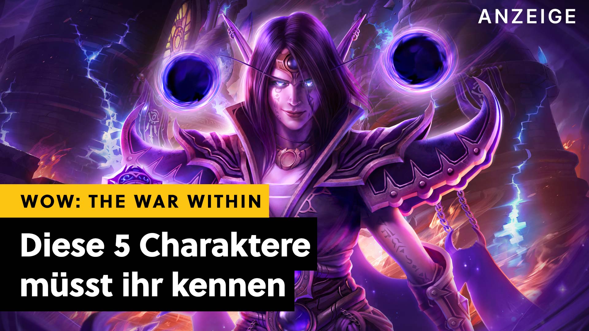 The War Within: Die wichtigsten Charaktere der neuesten WoW-Erweiterung