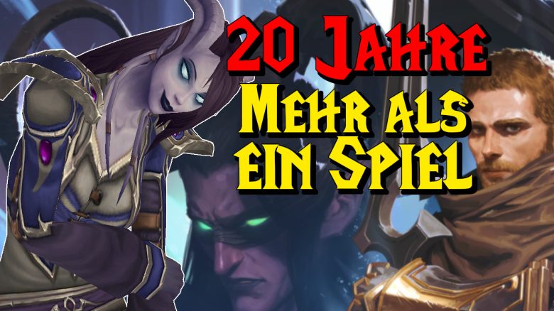 20 Jahre World of Warcraft – Es ist eben mehr als nur ein Spiel