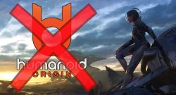 Humanoid Origin Crossed Out titel title 1280x720