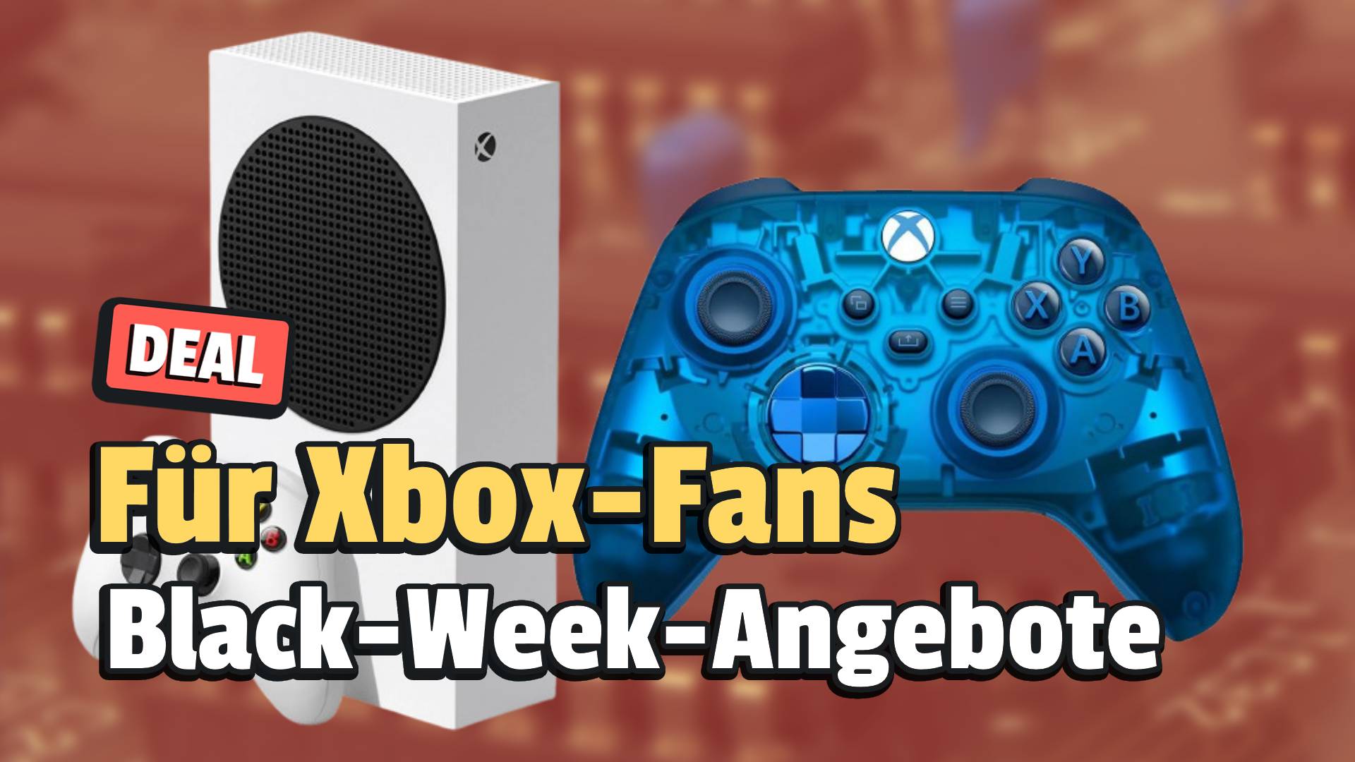 Xbox-Konsole für mal gerade 229€ und Special-Edition-Controller zur Black Week reduziert