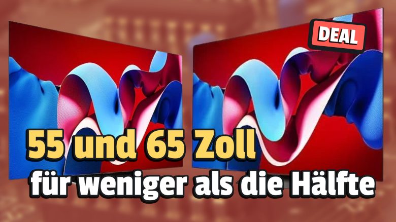 55 und 65 Zoll günstig wie nie: Zwei OLED-TVs mit krassem Preis-Leistungs-Verhältnis jetzt zum neuen Tiefstpreis schnappen