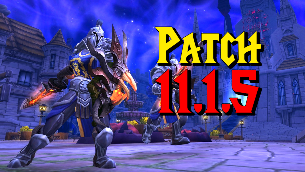 WoW: Patch 11.1.5 ist live – Offizielle Patch Notes und alle Infos zum Nachtsturz-Szenario
