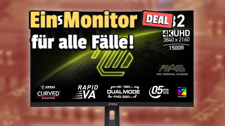 MSI löst ein uraltes Problem mit Gaming-Monitoren: Ein genialer Dual-Mode-Bildschirm ist jetzt im Tiefstpreis-Angebot!