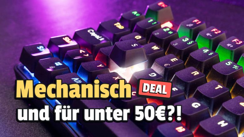 Logitech, Corsair und Co. bekommen ernsthafte Konkurrenz: Diese mechanische Tastatur kostet jetzt bei MediaMarkt nicht mal 50€!