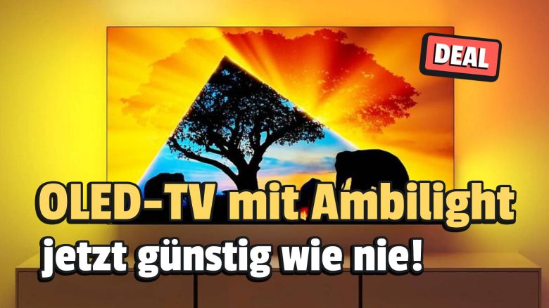 OLED-TV mit Ambilight zum Schleuderpreis: Hier leuchtet nicht nur die brillante Bildqualität!