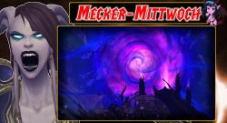 WoW Mecker Mittwoch Karesh titel title 1280x720