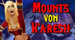 WoW Mounts von Karesh titel title 1280x720