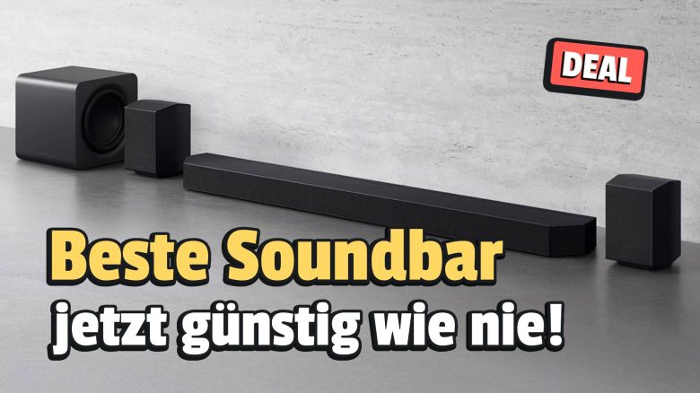 Die beste Soundbar zum niedrigsten Preis: Samsungs Topmodell gibt es jetzt günstig wie noch nie!