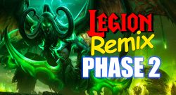 WoW Legion Remix Phase 2