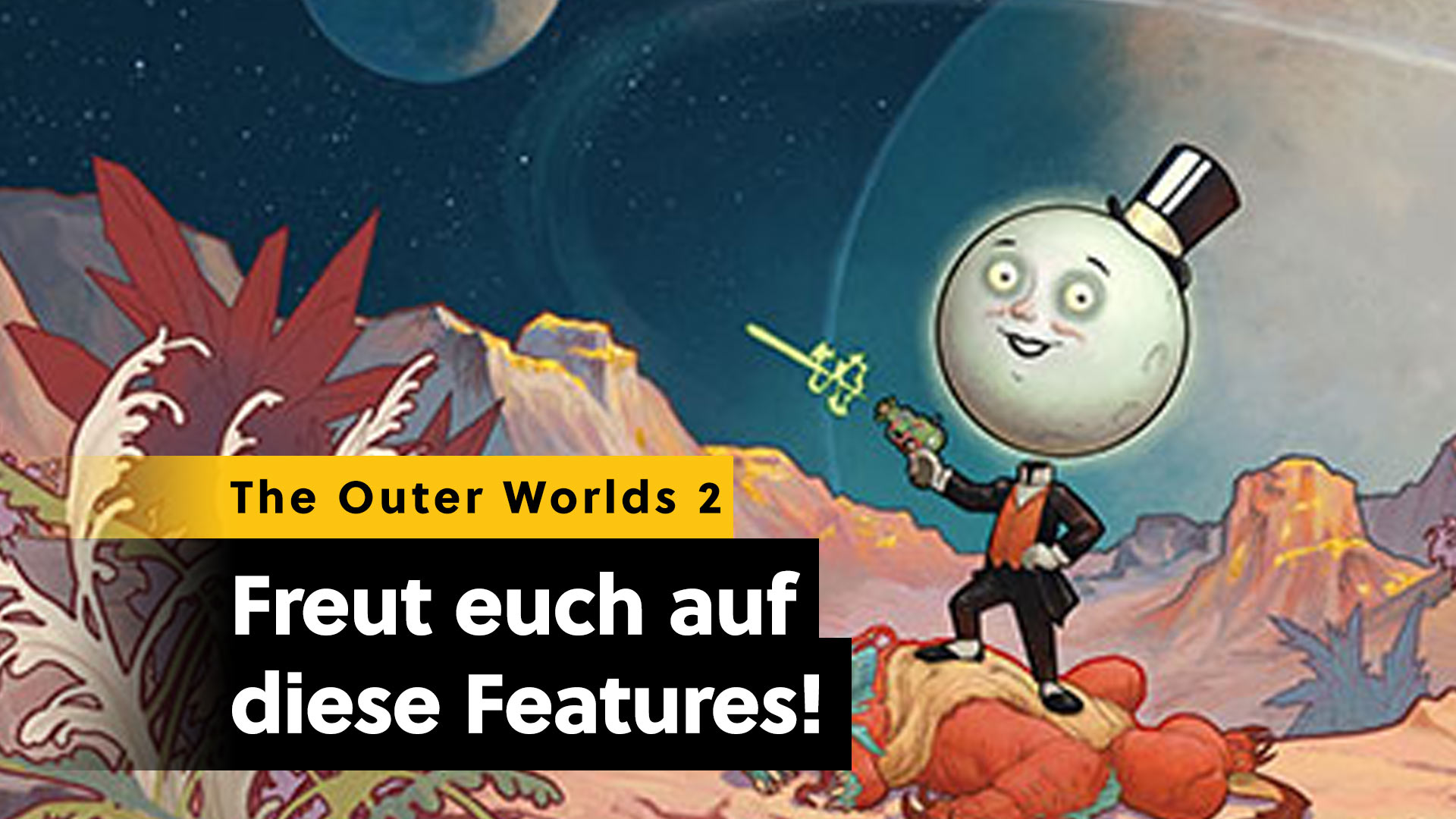 The Outer Worlds 2: 5 Gründe, sich auf den abgedrehten SciFi-RPG-Shooter zu freuen!