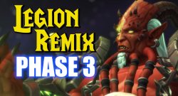 WoW Legion Remix Phase 3 titel title 1280x720