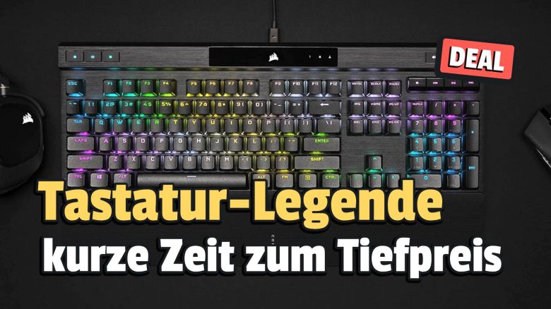 Legendäre Gaming-Tastatur war lange Zeit sauteuer, doch jetzt könnt ihr sie euch kurzzeitig 45 Prozent reduziert schnappen!