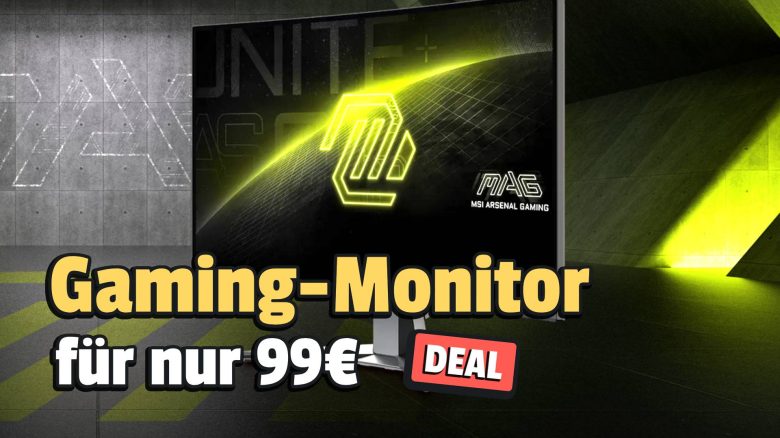 Nur noch bis Sonntag: Gaming-Monitor von MSI für 99 Euro – Tiefstpreis!