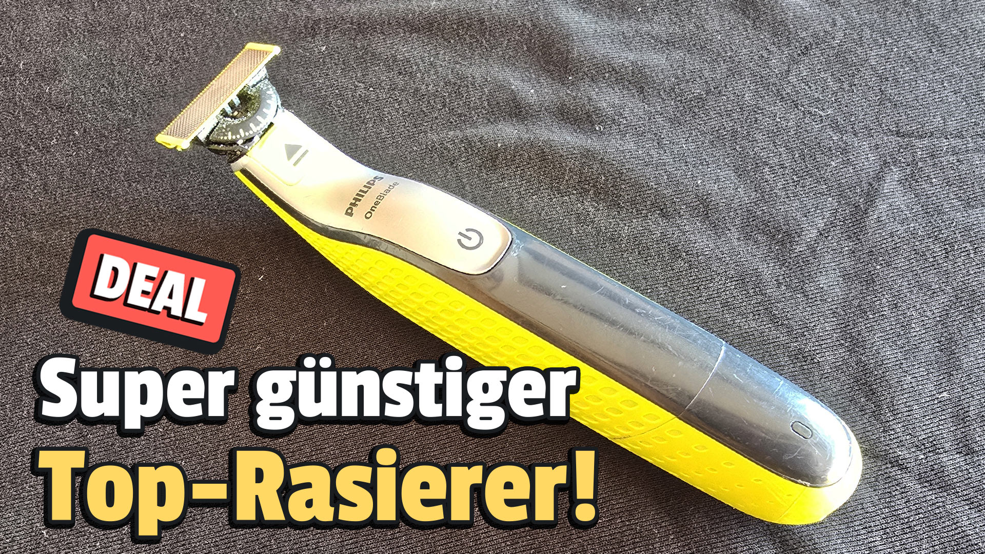 Mein Lieblings-Rasierer ist bei Amazon gerade unverschämt günstig!