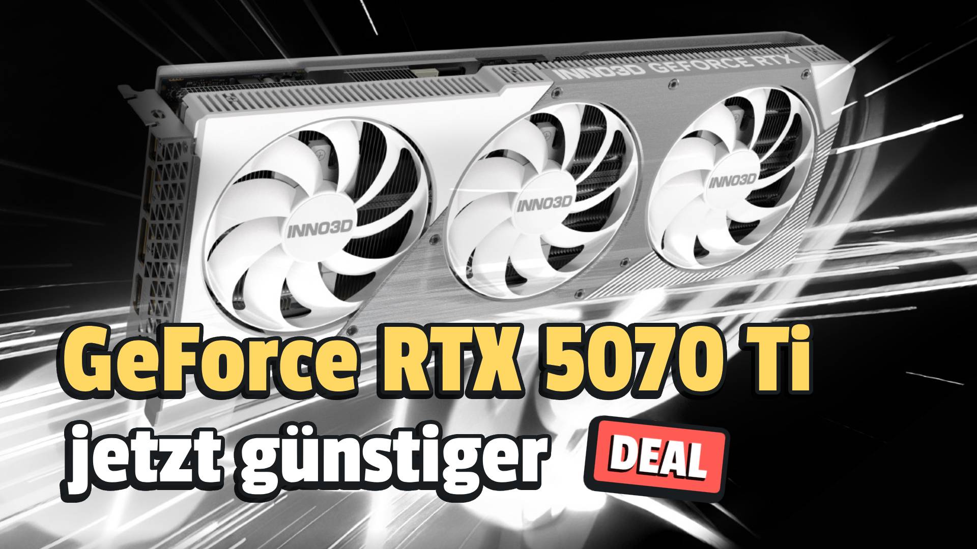 GeForce RTX 5070 Ti endlich wieder unter UVP: Diese Grafikkarte ist gerade günstiger als alle anderen ihrer Art